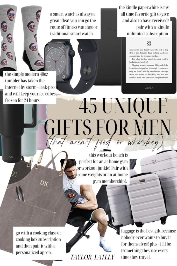 45 Gifts for Men (that aren't food, whiskey or leather goods) - Taylor,  Lately