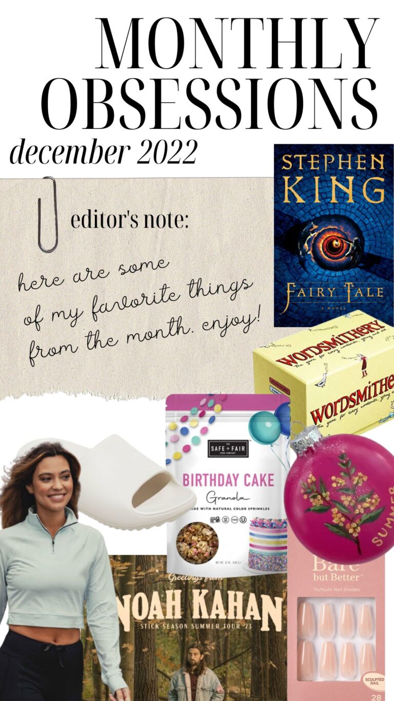 December 2022 Monthly Obsessions