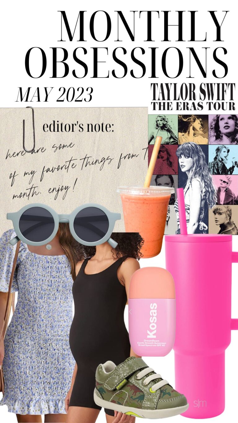 May 2023 Monthly Obsessions